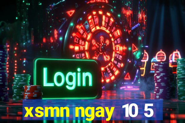 xsmn ngay 10 5