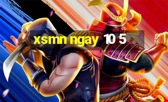 xsmn ngay 10 5