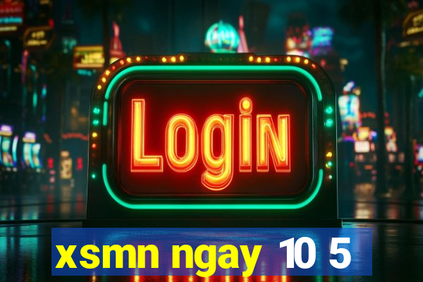 xsmn ngay 10 5