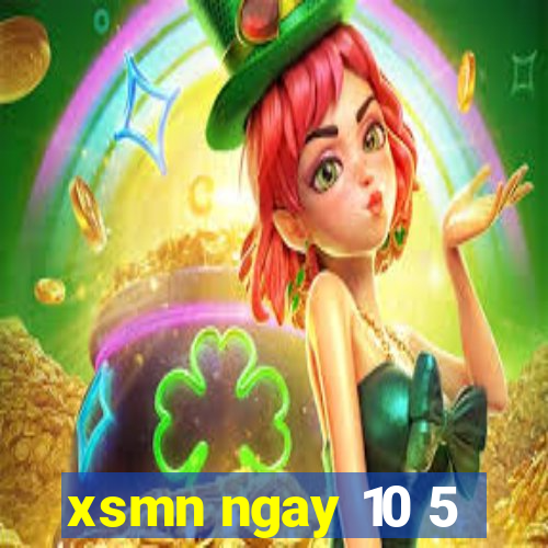 xsmn ngay 10 5