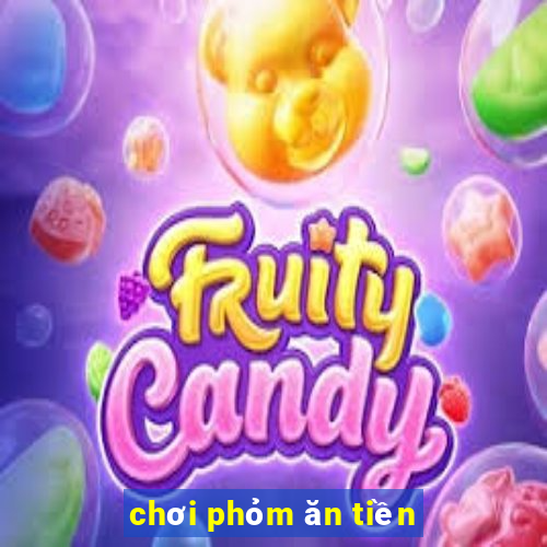 chơi phỏm ăn tiền