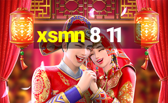 xsmn 8 11