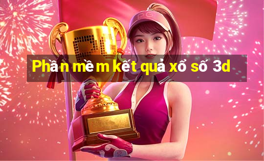 Phần mềm kết quả xổ số 3d