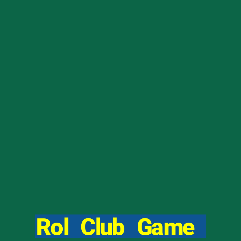 Rol Club Game Đánh Bài Ông Trùm Poker