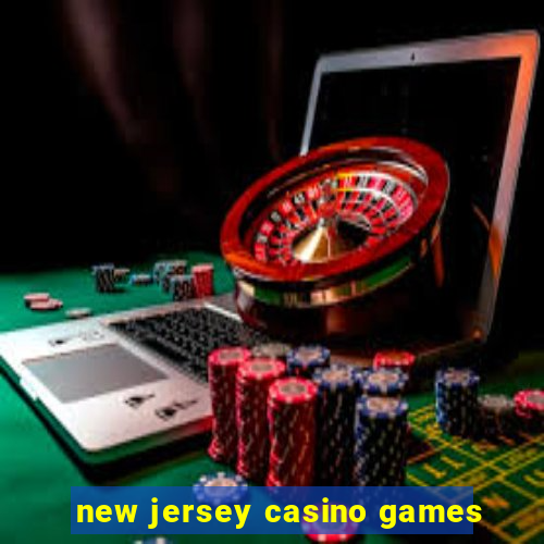 new jersey casino games