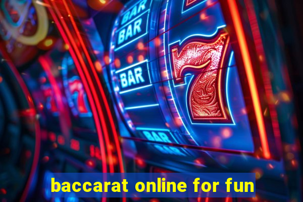 baccarat online for fun