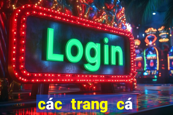 các trang cá cược uy tín