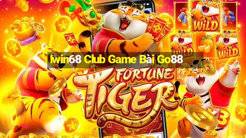 Iwin68 Club Game Bài Go88