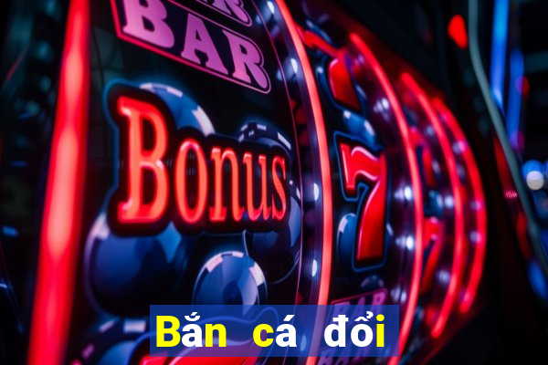 Bắn cá đổi 188 mặt