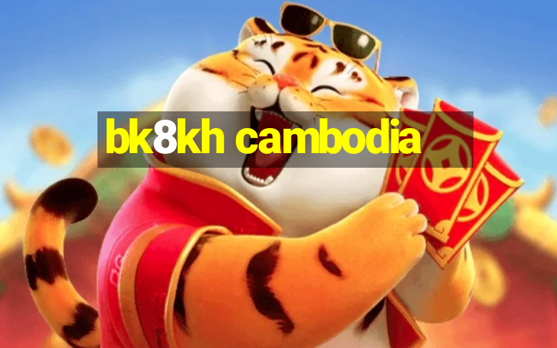 bk8kh cambodia