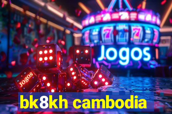 bk8kh cambodia