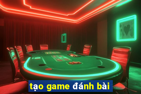 tao game danh bai