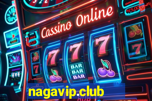 nagavip.club   cổng game quốc tế 2021