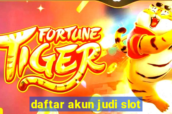 daftar akun judi slot