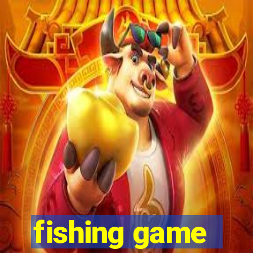 fishing game