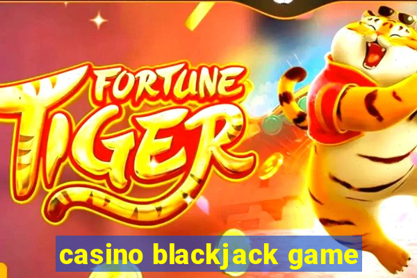 casino blackjack game