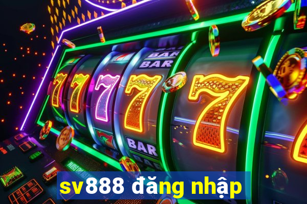 sv888 đăng nhập