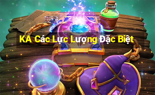 KA Các Lực Lượng Đặc Biệt