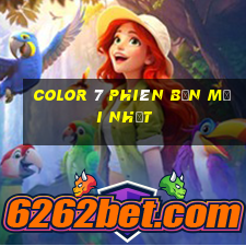 Color 7 phiên bản mới nhất