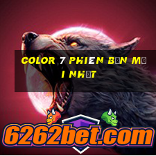 Color 7 phiên bản mới nhất