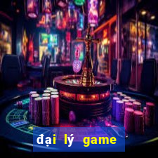 đại lý game bài đổi thưởng