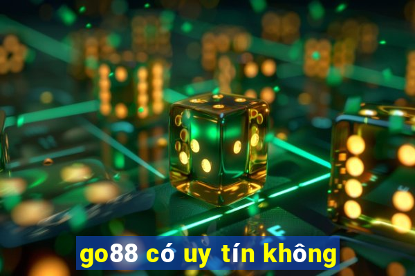 go88 có uy tín không