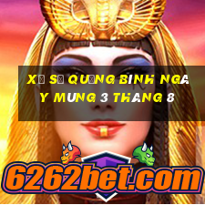 xổ số quảng bình ngày mùng 3 tháng 8