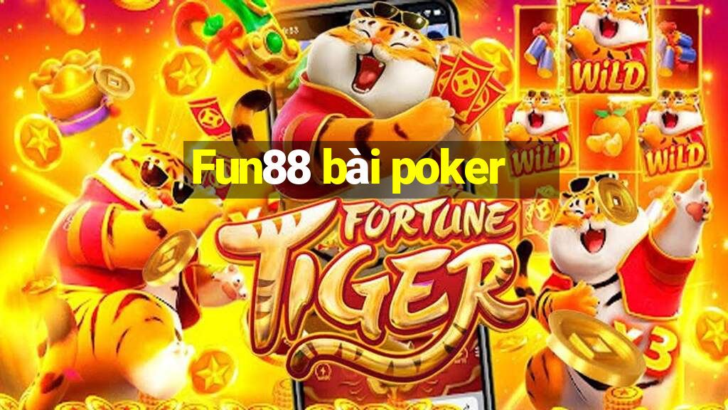 Fun88 bài poker