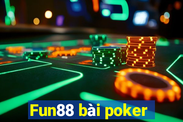 Fun88 bài poker