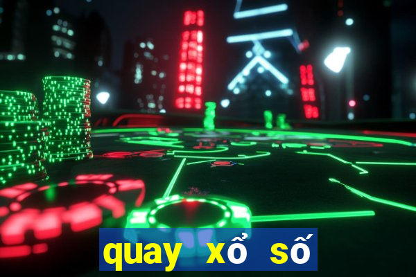 quay xổ số bình định