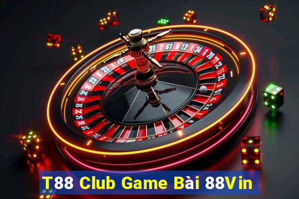 T88 Club Game Bài 88Vin