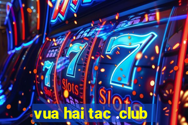 vua hai tac .club