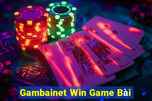 Gambainet Win Game Bài