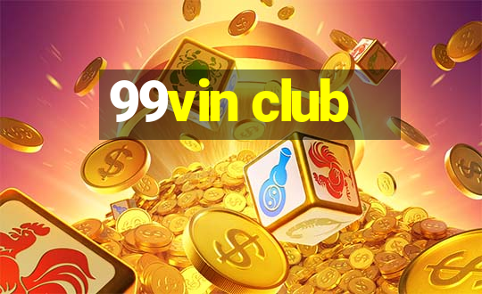 99vin club