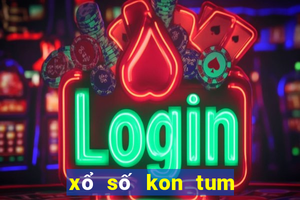 xổ số kon tum 30 ngày qua