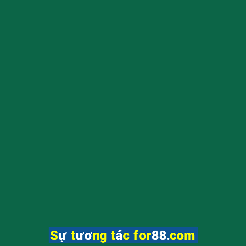 Sự tương tác for88.com