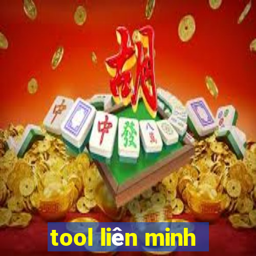 tool liên minh