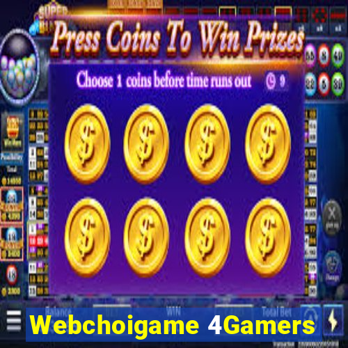 Webchoigame 4Gamers