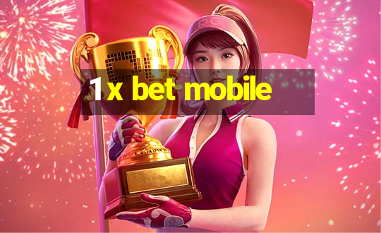 1 x bet mobile