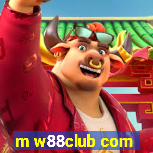 m w88club com