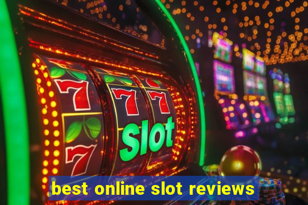 best online slot reviews