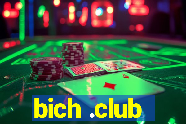 bich .club