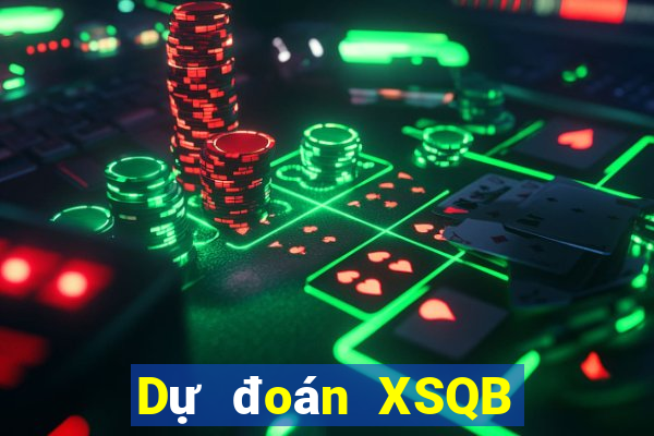 Dự đoán XSQB ngày 21