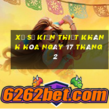 xổ số kiến thiết khánh hòa ngày 17 tháng 2