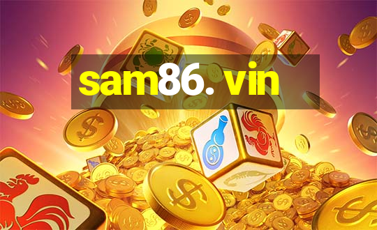 sam86. vin