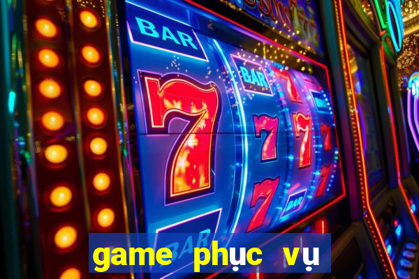 game phục vụ nhà hàng hay nhất