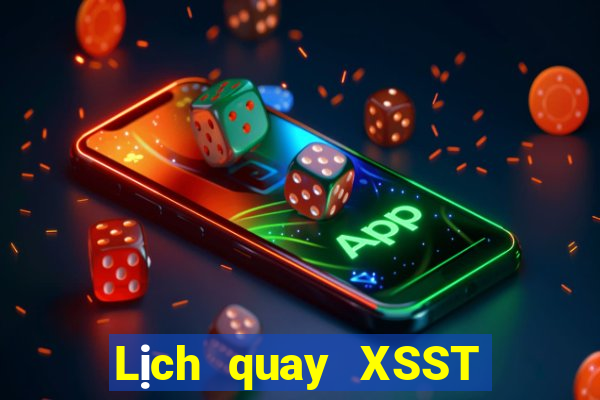 Lịch quay XSST ngày 25