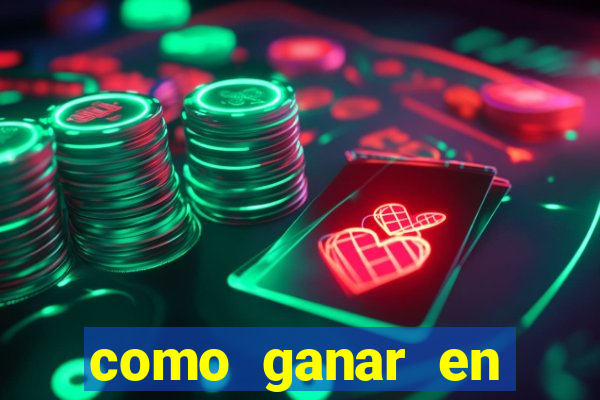 como ganar en casino online