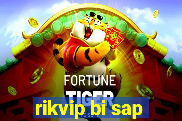 rikvip bi sap