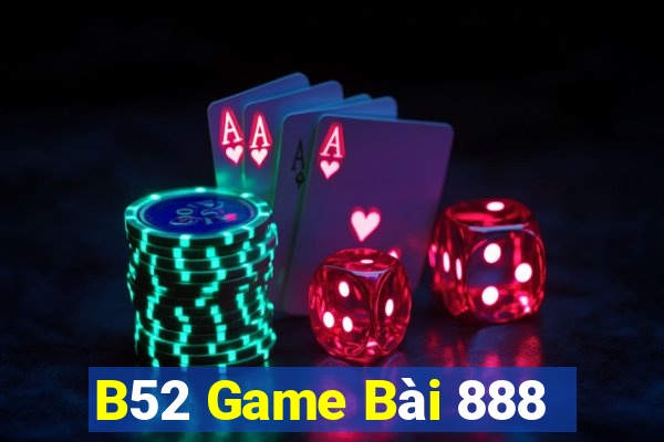 B52 Game Bài 888